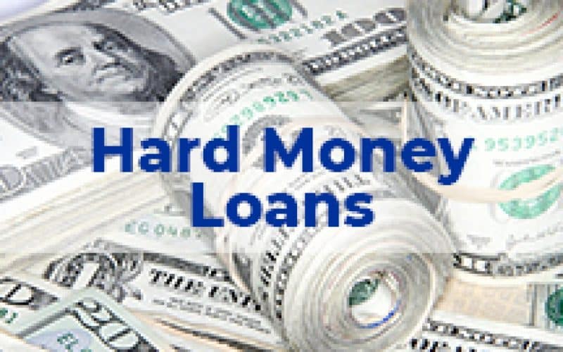 Hard money loans