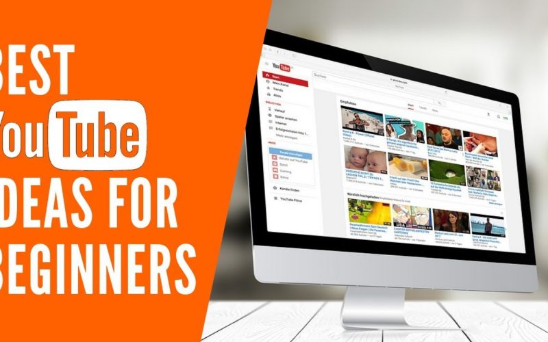 best youtube ideas for beginners