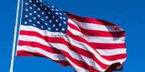 Top Paying Jobs in the USA.