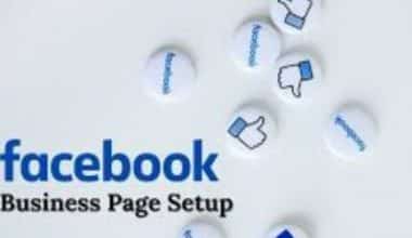 كيفية إعداد صفحة الأعمال على الفيسبوك