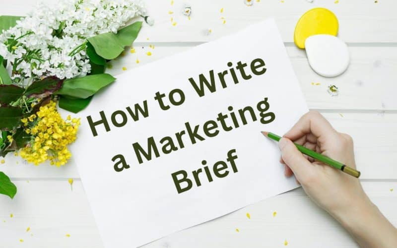 How to Write a Marketing Brief